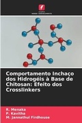 Cover: Comportamento Inchaco dos Hidrogeis a Base de Chitosan - Edicoes Nosso Conhecimento