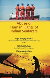 Enlarge image Cover: Abuse of Human Rights of Indian Seafarers - Gyan Publishing House