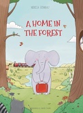 Cover: A home in the forest - Mireia Gombau