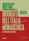 Cover: Biografia dell'Italia monarchica - Altrimedia Edizioni