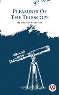 Cover: Pleasures Of The Telescope - Double 9 Books