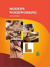 Abbildung von: Modern Woodworking - Edukeen Publisher (India)