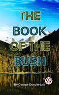 Cover: The Book Of The Bush - Double 9 Books