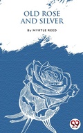 Cover: Old Rose And Silver - Double 9 Books