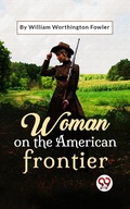Cover: Woman On The American Frontier - Double 9 Books