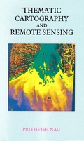 Cover: Thematic Cartography and Remote Sensing - Concept Publishing Company Pvt Ltd