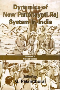 Enlarge image Cover: Dynamics of New Panchayati Raj System in India: Select States - Concept Publishing Company Pvt Ltd