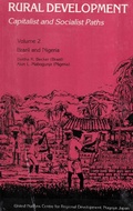 Cover: Rural Development Capitalist And Socialist Paths (Brazil And Nigeria) - Concept Publishing Company Pvt Ltd