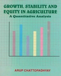 Cover: Growth, Stability and Equity in Agriculture A Quantitative Analysis - Concept Publishing Company Pvt Ltd