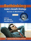 Cover: Rethinking India's Growth Strategy: Services vs. Manufacturing - Concept Publishing Company Pvt Ltd