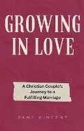 Cover: Growing In Love - RWG Publishing