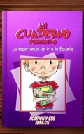 Cover: mi cuaderno preferido la importancia de ir a la escuela y pompon y sus amigos - Gold
