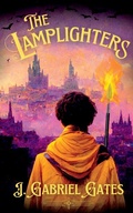 Cover: The Lamplighters - Steed Publishing and Media, LLC