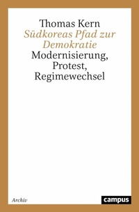 Abbildung von: Südkoreas Pfad zur Demokratie - Campus