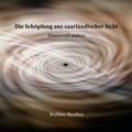 Cover: Die Sch&ouml;pfung aus saarl&auml;ndischer Sicht - epubli