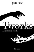 Cover: Tworks - Dirk-Laker-Verlag