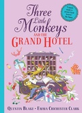 Cover: Three Little Monkeys and the Grand Hotel - HarperCollins