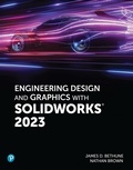 Cover: Engineering Design and Graphics with SolidWorks 2023 - Peachpit Press Publications