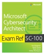 Cover: Exam Ref SC-100 Microsoft Cybersecurity Architect - Addison Wesley