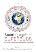 Cover: Steering Against Superbugs - Oxford University Press
