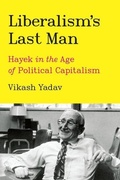 Cover: Liberalism's Last Man - University of Chicago Press
