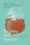 Cover: Thinking with Ngangas - University of Chicago Press