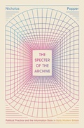 Cover: The Specter of the Archive - University of Chicago Press