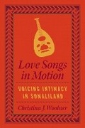Cover: Love Songs in Motion - University of Chicago Press