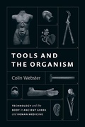 Cover: Tools and the Organism - University of Chicago Press