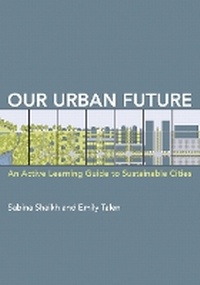 Enlarge image Cover: Our Urban Future - MIT Press