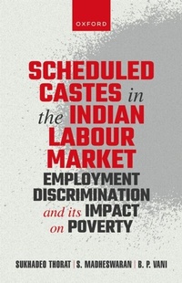 Abbildung von: Scheduled Castes in the Indian Labour Market - OUP eBook