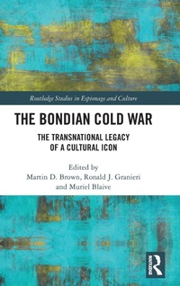 Enlarge image Cover: The Bondian Cold War - Routledge