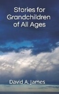 Cover: Stories for Grandchildren of All Ages - National Library of New Zealand