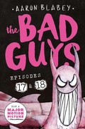 Cover: The Bad Guys: Episode 17 & 18 - Scholastic