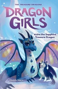 Cover: Aisha the Sapphire Treasure Dragon - Scholastic