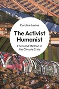 Cover: The Activist Humanist - Princeton University Press