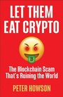 Cover: Let Them Eat Crypto - Pluto Press