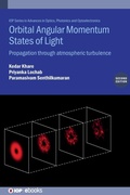 Cover: Orbital Angular Momentum States of Light (Second Edition) - Institute of Physics Publishing