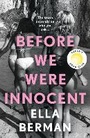 Cover: Before We Were Innocent - Aria