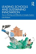 Cover: Leading Schools and Sustaining Innovation - Routledge