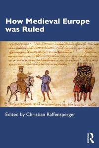 Enlarge image Cover: How Medieval Europe was Ruled - Routledge