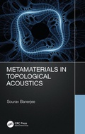Cover: Metamaterials in Topological Acoustics - CRC Press