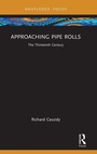 Cover: Approaching Pipe Rolls - Routledge