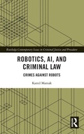 Cover: Robotics, AI and Criminal Law - Routledge