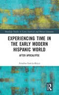 Cover: Experiencing Time in the Early Modern Hispanic World - Routledge