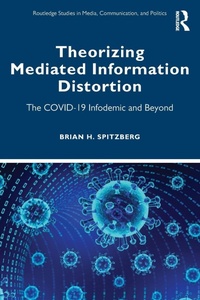 Enlarge image Cover: Theorizing Mediated Information Distortion - Routledge