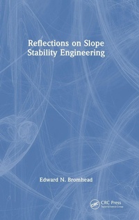 Enlarge image Cover: Reflections on Slope Stability Engineering - CRC Press