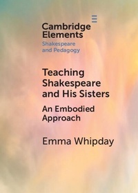Abbildung von: Teaching Shakespeare and His Sisters - Cambridge University Press