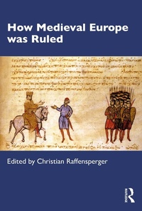 Bild: How Medieval Europe was Ruled - Routledge