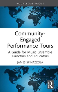 Abbildung von: Community-Engaged Performance Tours - Routledge